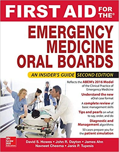 First Aid for the Emergency Medicine Oral Boards 2018 - اورژانس